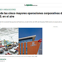 Dos de las cinco mayores operaciones corporativas de 2023, en el aire